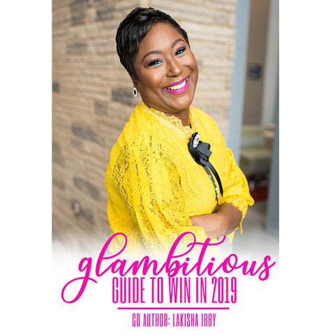 Glambitious Guide To Win in 2019